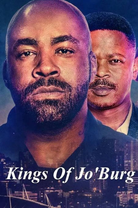 [夸克网盘]南非电视剧　 剧情《约堡双王》（1-2季/2020-2023）主演: Shona Ferguson / SK Khoza / Abdul Khoza / Nnekwa Tsajwa / Cindy Mahlangu　-有点盘资源网